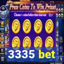 3335 bet